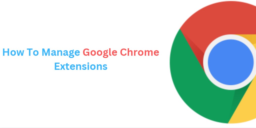 Manage Chrome Extensions
